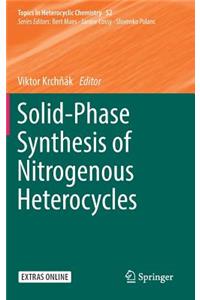 Solid-Phase Synthesis of Nitrogenous Heterocycles