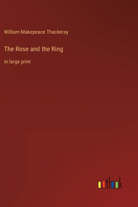Rose and the Ring