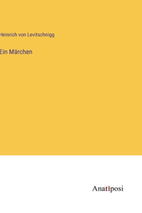 Ein Märchen