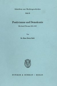 Positivismus Und Demokratie