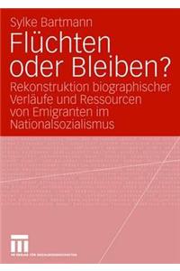Flüchten oder Bleiben?