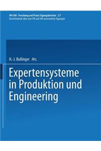 Expertensysteme in Produktion Und Engineering