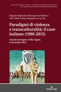 Paradigmi di violenza e transculturalità