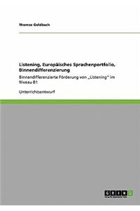 Listening, Europäisches Sprachenportfolio, Binnendifferenzierung
