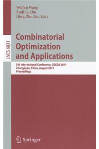 Combinatorial Optimization and Applications