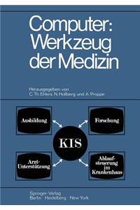 Computer: Werkzeug der Medizin