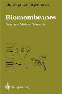 Biomembranes: Basic and Medical Research