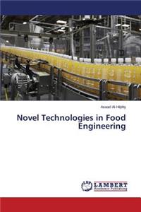 Novel Technologies in Food Engineering