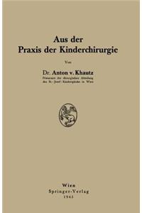 Aus der Praxis der Kinderchirurgie