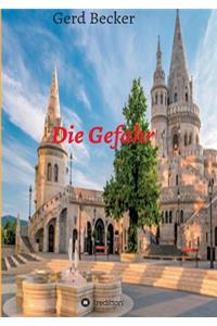 Die Gefahr