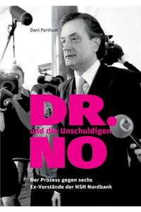 DR. NO und die Unschuldigen