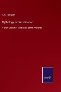 Mythology for Versification