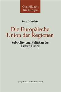 Die Europäische Union Der Regionen