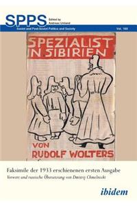 Spezialist in Sibirien. Faksimile der 1933 erschienenen ersten Ausgabe