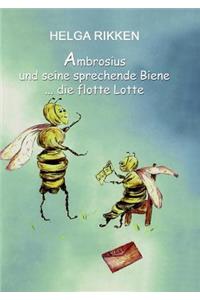 Ambrosius und seine sprechende Biene