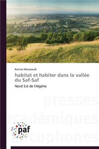 Habitat Et Habiter Dans La Vallée Du Saf-Saf