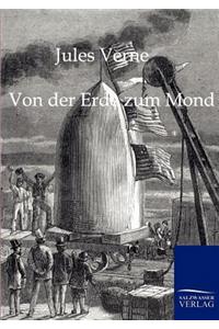 Von der Erde zum Mond