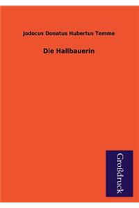 Die Hallbauerin