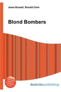 Blond Bombers