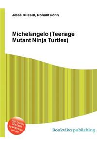 Michelangelo (Teenage Mutant Ninja Turtles)