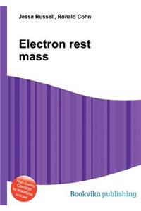 Electron Rest Mass