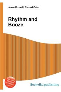 Rhythm and Booze