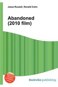 Abandoned (2010 Film)