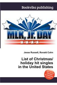 List of Christmas/Holiday Hit Singles in the United States