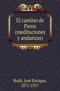 El camino de Paros (meditaciones y andanzas)