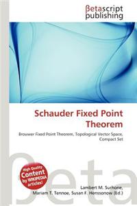Schauder Fixed Point Theorem