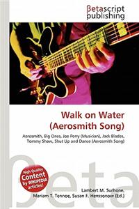 Walk on Water (Aerosmith Song)
