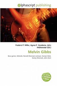 Melvin Gibbs