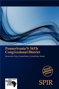 Pennsylvania's 36th Congressional District