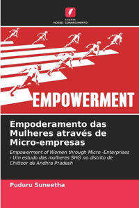 Empoderamento das Mulheres através de Micro-empresas