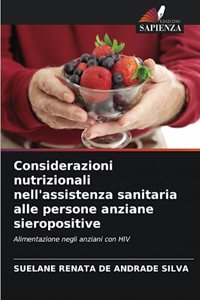 Considerazioni nutrizionali nell'assistenza sanitaria alle persone anziane sieropositive