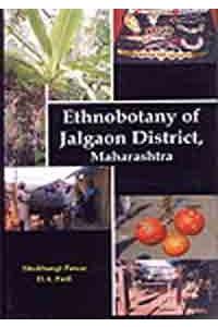 Ethnobotany of Jalagon District Maharashtra