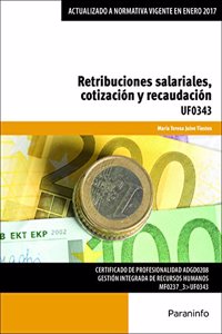 Retribuciones salariales, cotizacion y recaudacion: Rustica