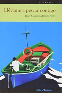 LLEVAME A PESCAR CONTIGO