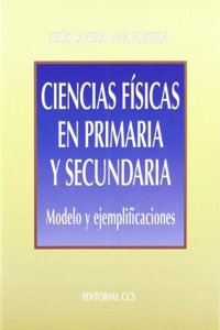 Ciencias Fisicas en Primaria y Secundaria - 1a Edicion