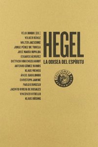 Hegel: La Odisea del Espiritu