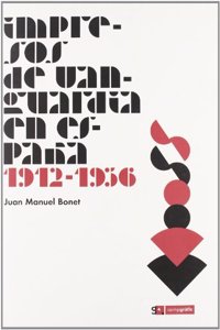 Impresos de vanguardia en Espana, 1912-1936