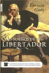 Los Suenos de un Libertador