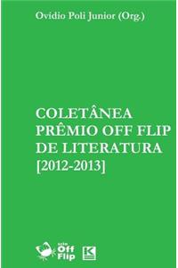 Coletanea Premio Off Flip de Literatura [2012-2013]