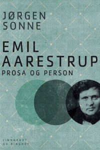 Emil Aarestrup - prosa og person