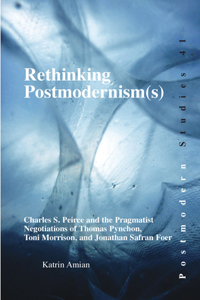 Rethinking Postmodernism(s)