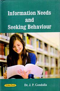 Information Needs and Seeking Behaviour