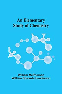 Elementary Study of Chemistry