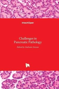 Challenges in Pancreatic Pathology