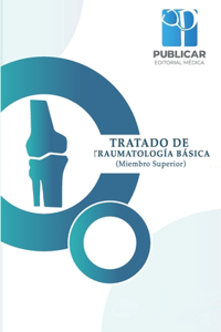 Tratado de Traumatologia Basica