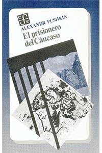 El Prisionero del Cucaso